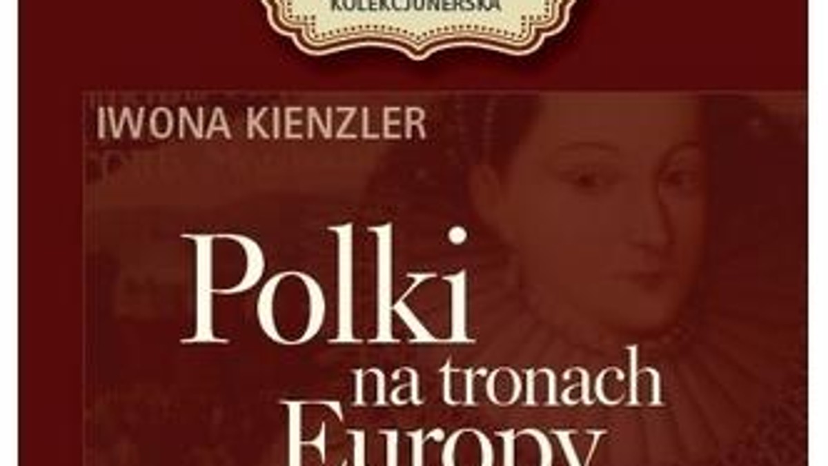 polki na tronach europy