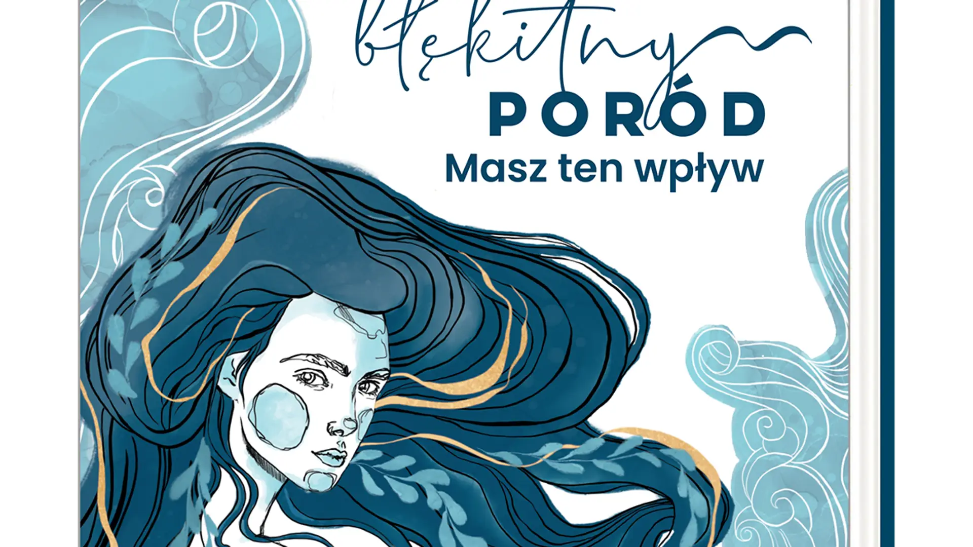 Gdyby każda kobieta doświadczyła dobrego porodu, światem rządziłyby matki