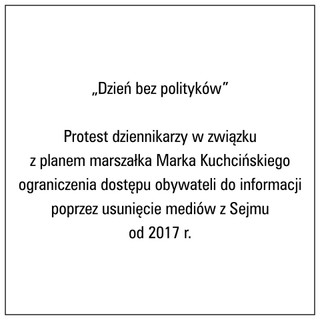 #DzieńBezPolityków czyli protest dziennikarzy