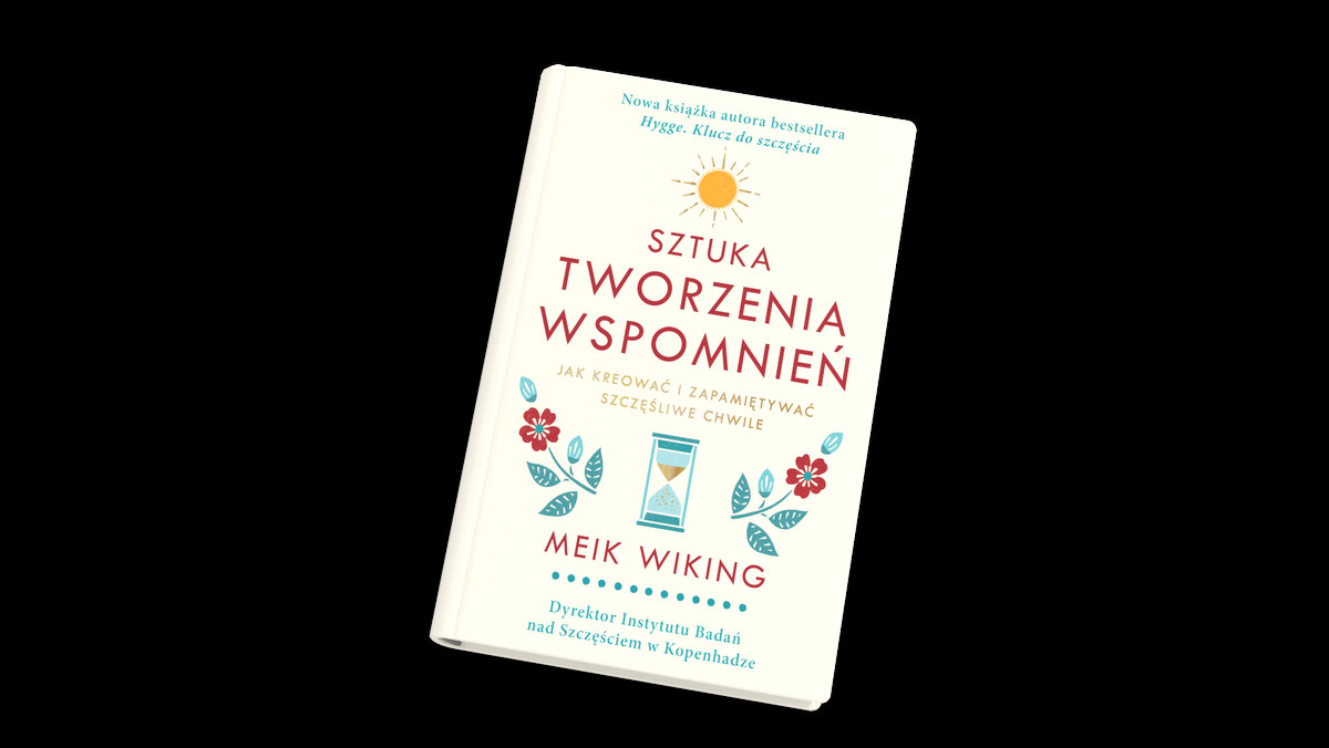  Pewnie znacie już Meika Wikinga, autora bestsellera „Hygge. Klucz do szczęścia”? Jego nowa książka „Sztuka tworzenia wspomnień” Meika Wikinga ukazała się 13 listopada nakładem wydawnictwa Insignis. Autor odwiedzi Warszawę w dniu 14 listopada w salonie Empiku w galerii handlowej Westfield Arkadia o godz. 18.