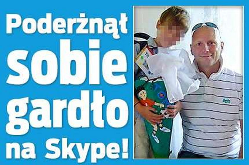 Poderżnął sobie gardło na Skypie. Jego dzieci i kochanka w szoku