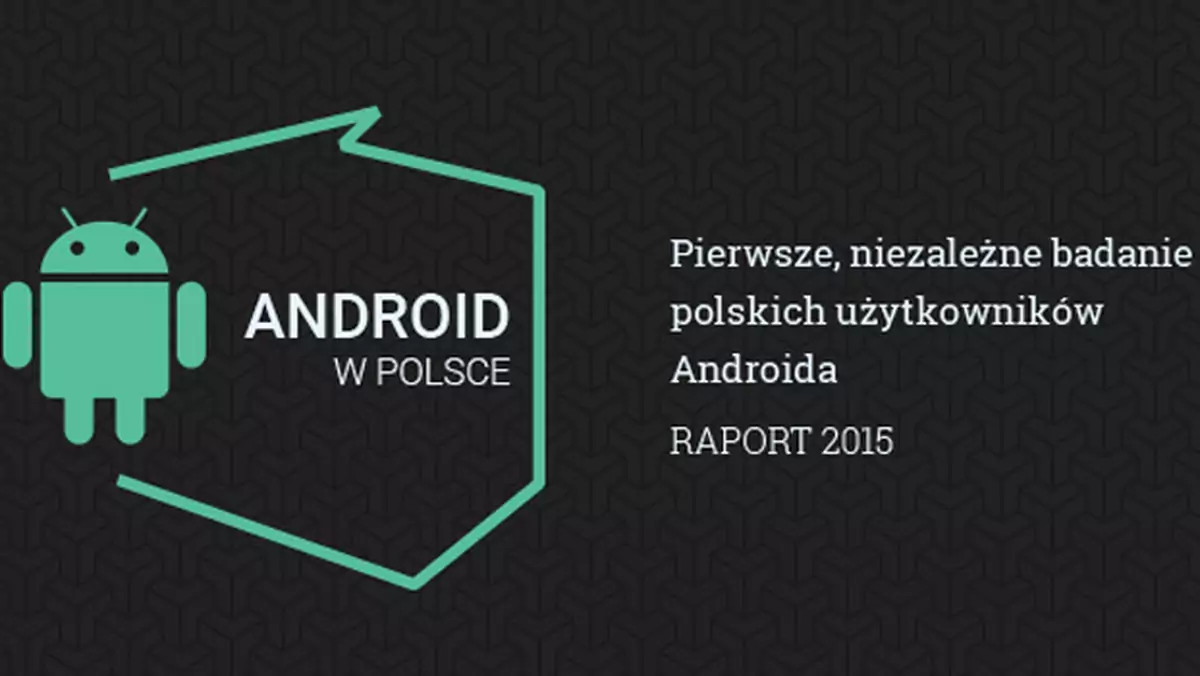 Kim jest użytkownik Androida w Polsce i jaki ma telefon? Mamy odpowiedzi!