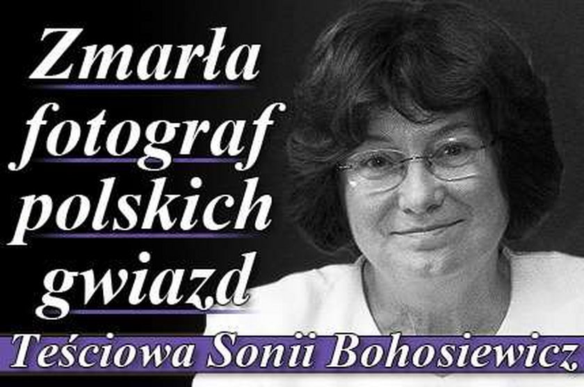 Zmarła fotograf polskich gwiazd. Teściowa Sonii Bohosiewicz