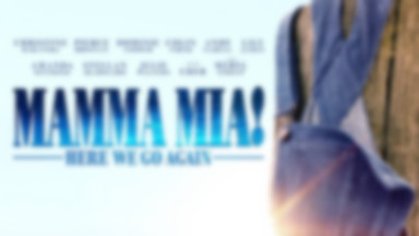 "Mamma Mia 2: Here We Go Again!" - zobacz oficjalny zwiastun filmu. Będzie hit?