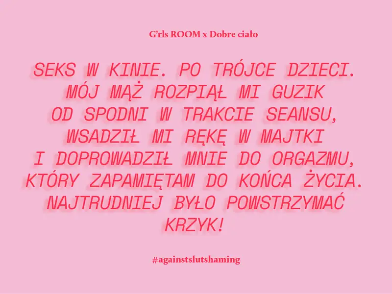 Jak wygląda seks kobiet? Akcja Girls Room i Dobre Ciało przeciwko slut-shamingowi