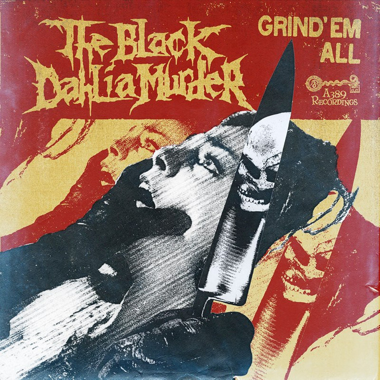 The Black Dahlia Murder "Grind 'Em All"