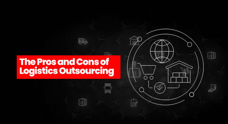 The pros and cons of logistics outsourcing