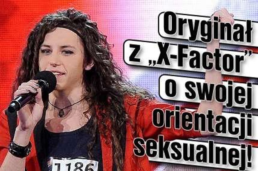 Oryginał z "X-Factor" o swojej orientacji!