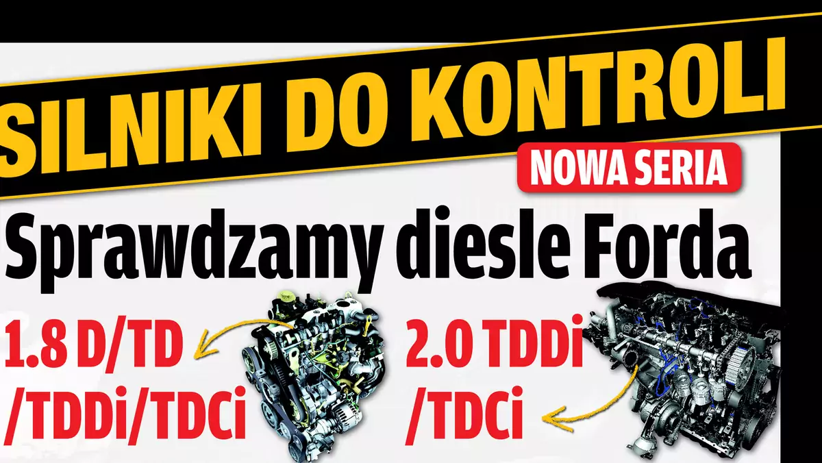 Silniki do kontroli: Sprawdzamy diesle Forda