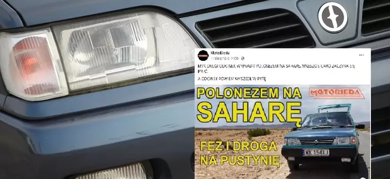 Polonezem na Saharę. Autem za 900 zł przez Europę do Maroko