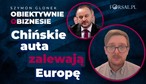 Chińskie samochody zalewają Europę. Jak do tego doszło i czy europejska motoryzacja ma się czego bać?