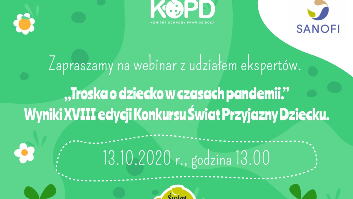 Nadszedł czas na świętowanie wyników 18 edycji pełnoletniego już konkursu „Świat Przyjazny Dziecku”. W konkursie zostały wyłonione przedmioty i miejsca mające pozytywny wpływ na bezpieczny rozwój dzieci chroniący przed uzależnieniem internetowym. W tym roku z okazji wyznaczenia zwycięzców, zostanie zorganizowana debata ekspertów online zatytułowana „Troska o dziecko w czasach pandemii”.