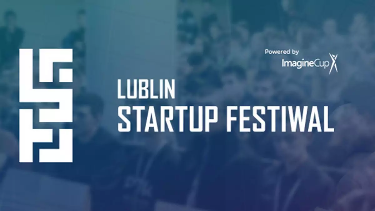 Lublin Startup Festival - podsumowanie konferencji