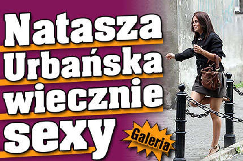 Natasza Urbańska wiecznie sexy