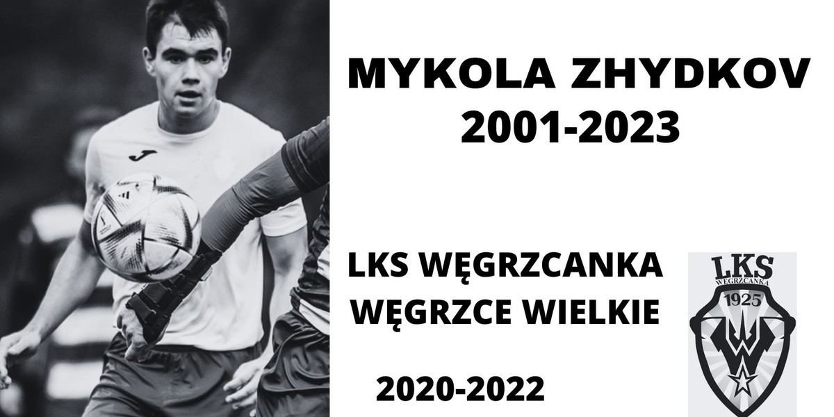 Podczas wojny na Ukrainie zginął Mykoła Żydkow. 22-latek to m.in. piłkarz i były zawodnik Węgrzcanki Węgrzce.