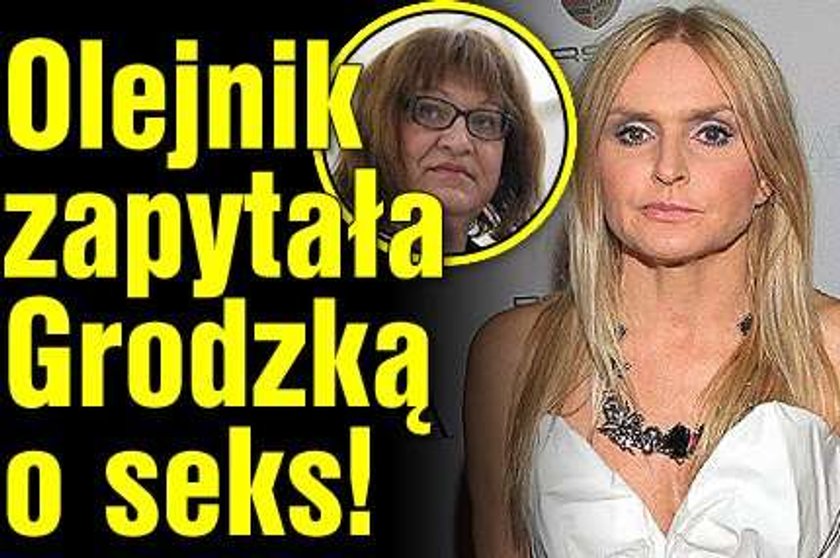 Olejnik zapytała Grodzką o seks!