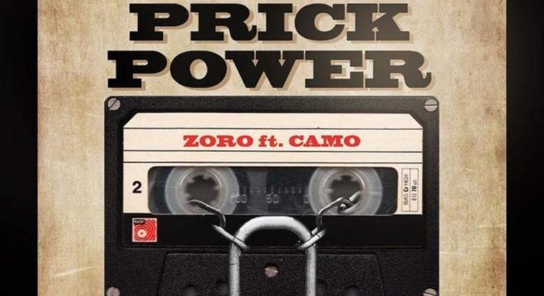 Zoro features Camo Blaize on new single, 'Pr**k Power.' (Zoro)