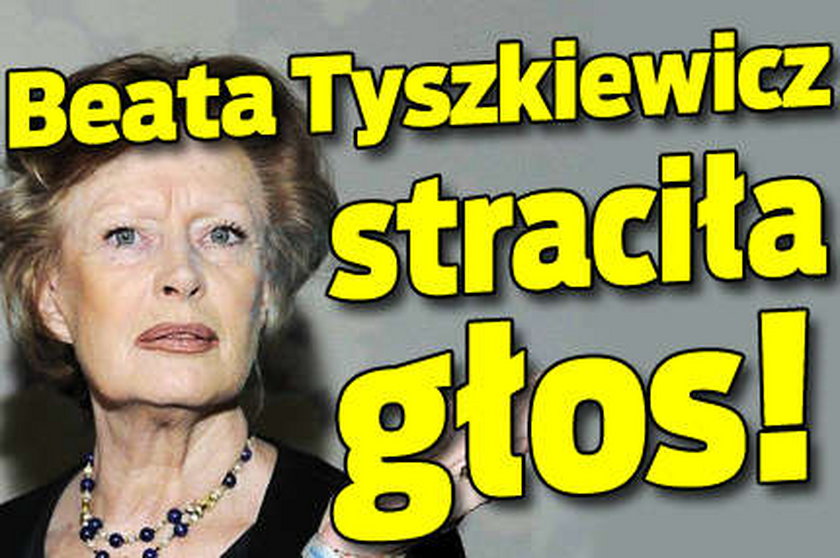 Beata Tyszkiewicz straciła głos!