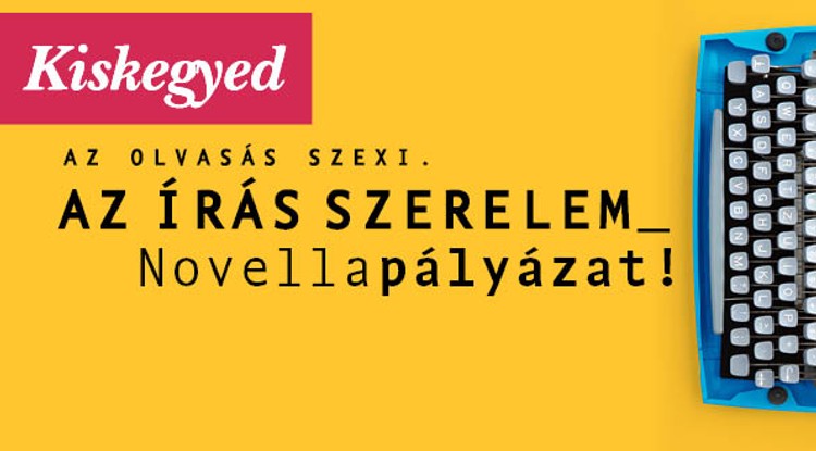 Kiskegyed Novellapályázat 