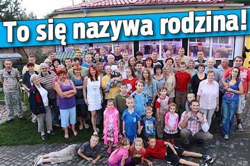 To się nazywa rodzina!