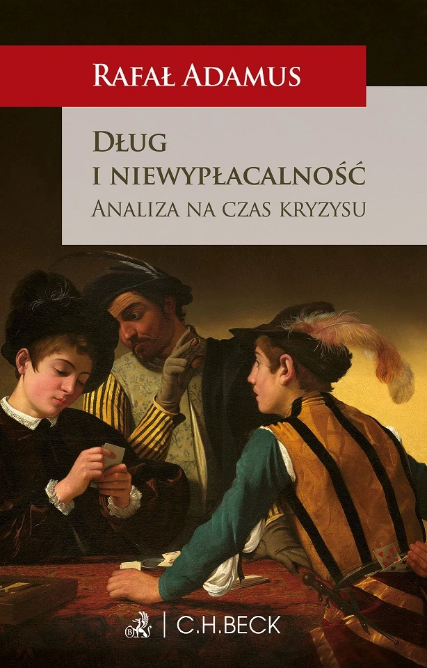 R. Adamus, „Dług i niewypłacalność. Analiza na czas kryzysu”