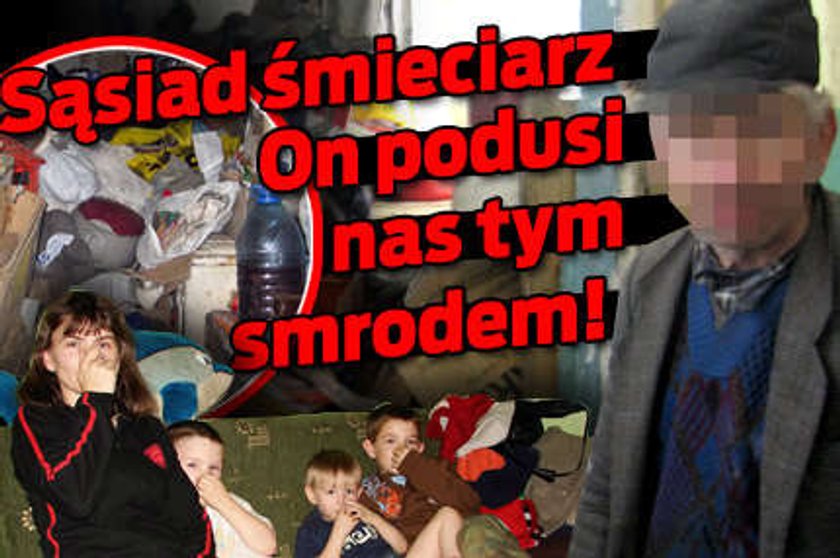 Sąsiad śmieciarz udusi nas smrodem!