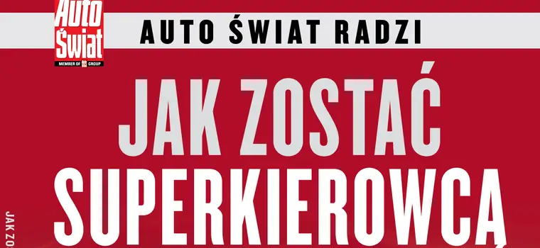 Nowa książka Auto Świata "Jak zostać superkierowcą"