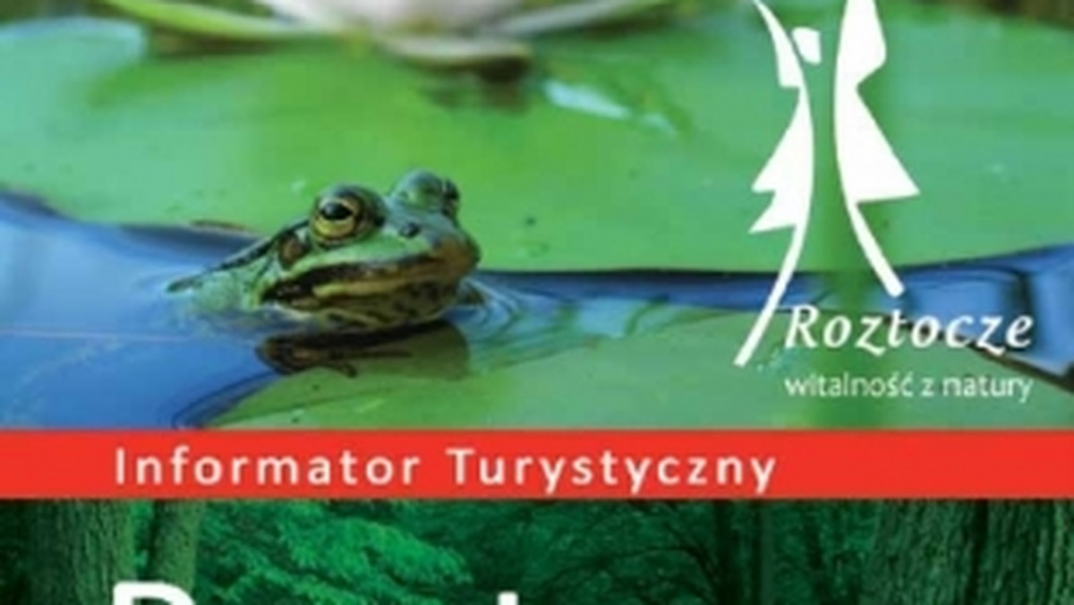Ukazał się bezpłatny informator turystyczny "Roztocze 2011" przygotowany i wydany w ramach projektu współpracy "Zapraszamy na Roztocze!".