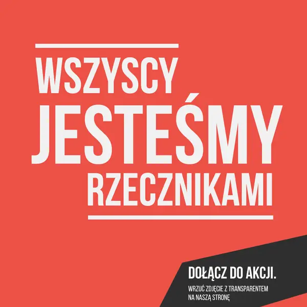 Rusza akcja #wszyscyjesteśmyrzecznikami