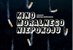 Żyć blisko ludzi czy na dystans? „Kino moralnego niepokoju" Borczucha w Nowym Teatrze