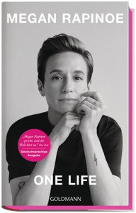 Gebundene Ausgabe «One Life» von Megan Rapinoe für 29.90 Franken, buchhaus.ch