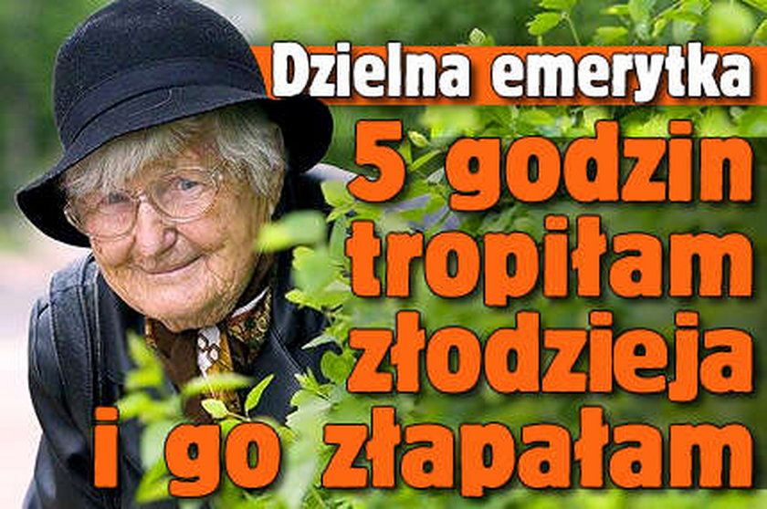 Dzielna emerytka wytropiła złodzieja