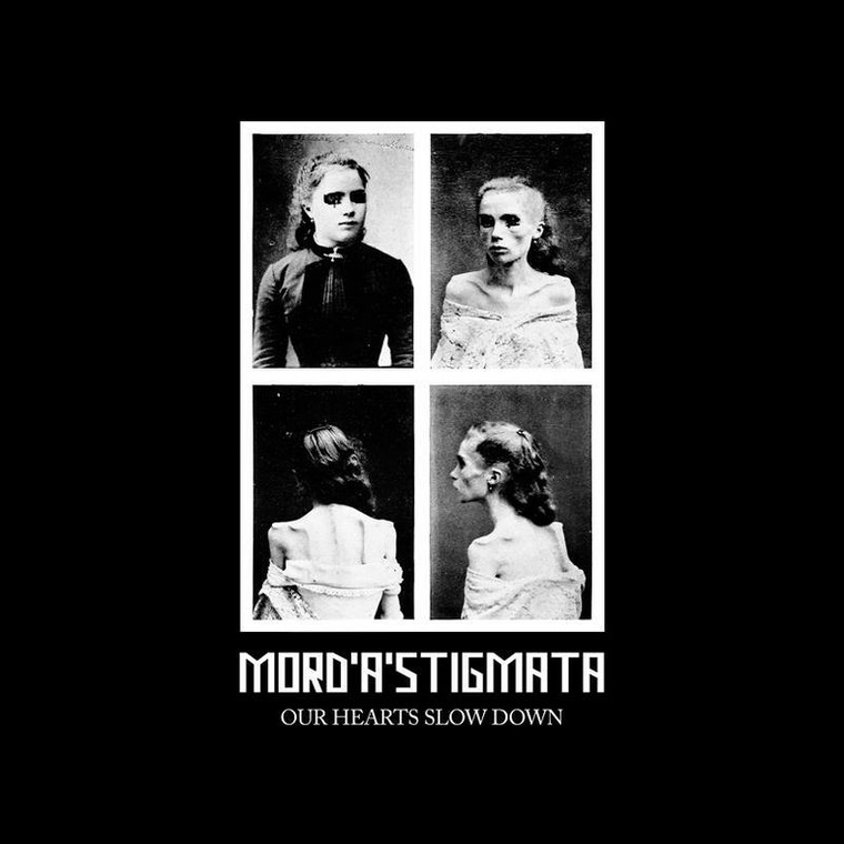 Mord'A'Stigmata – "Our Hearts Slow Down"