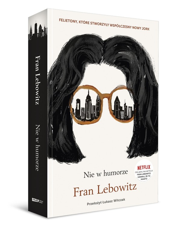 F, Lebowitz,  ,,Nie w humorze