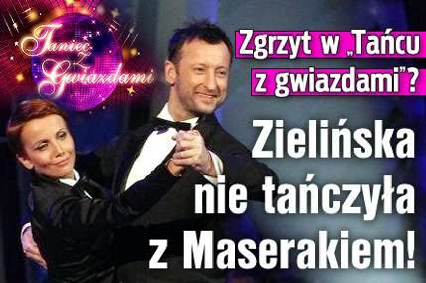 Zgrzyt w "Tańcu z gwiazdami"? Zielińska nie tańczyła z Maserakiem!