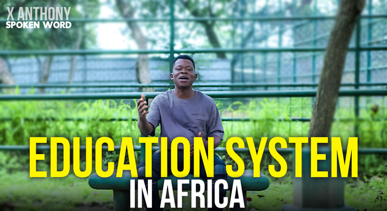 Renowned poet, X-Anthony releases new socially conscious piece titled 'Education System In Africa'
