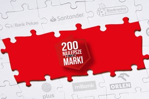 Ranking TOP 200 Najlepszych Polskich Marek. Orlen urósł najbardziej, ale nie wygrał