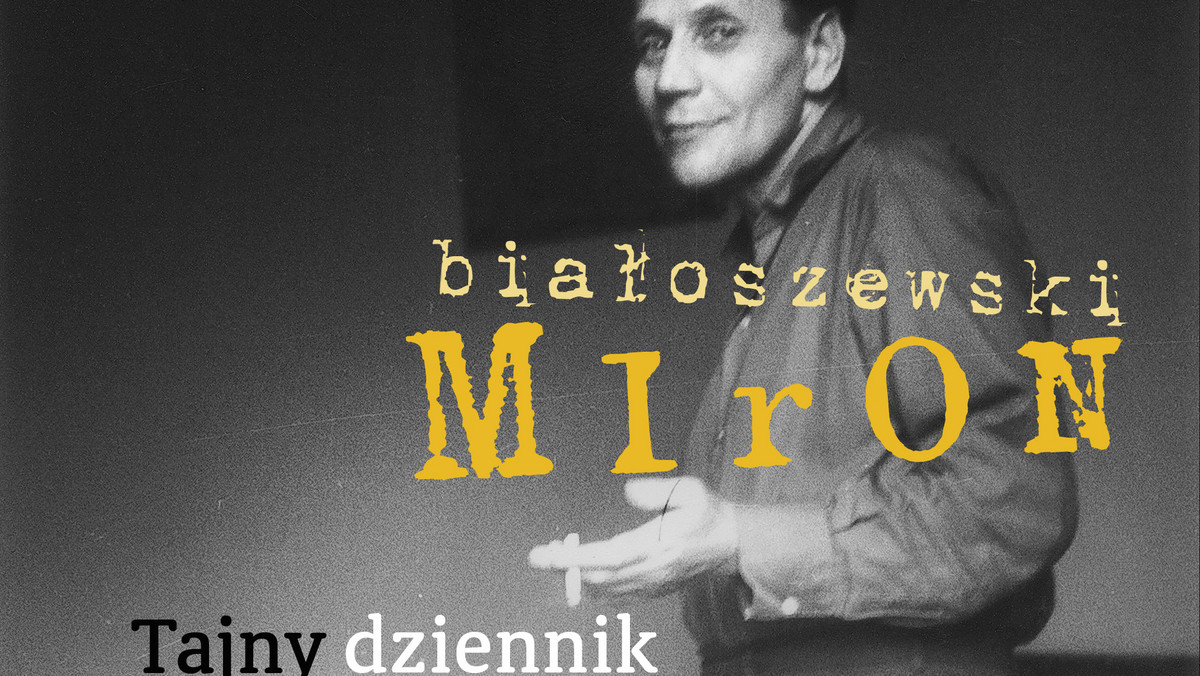 "Tajny dziennik" Mirona Białoszewskiego jest już wksięgarniach. Książka, zapowiadana jako jedno z największych wydarzeń literackich roku ukazuje się nakładem Wydawnictwa Znak.