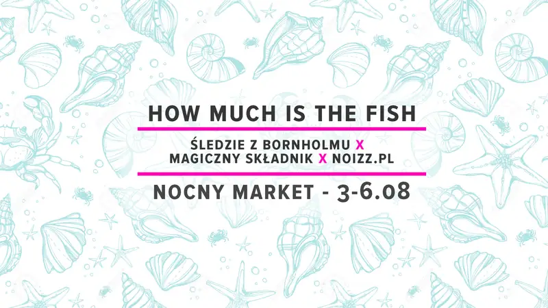 How Much is the Fish - pamiątkowa okładka wydarzenia