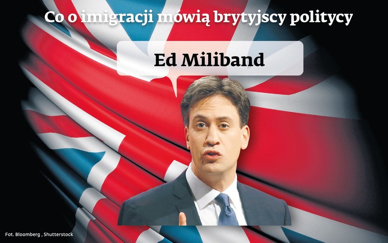 Imigracja jest korzystna dla naszego kraju, ale ci, którzy przyjeżdżają muszą się nauczyć angielskiego i zarabiać na swoje utrzymanie. A pracodawcy nie mogą wykorzystywać pracujących imigrantów zmniejszając ich zarobki.<br><br>
(Wątek poświęcony imigracji, o którym Miliband w przemówieniu na konferencji Partii Pracy zapomniał)
