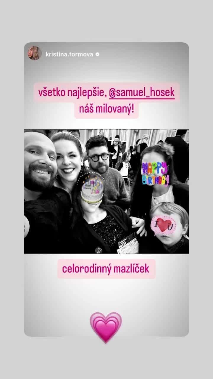 Samovi Hošekovi popriala k narodeninám aj Kristína Tormová.