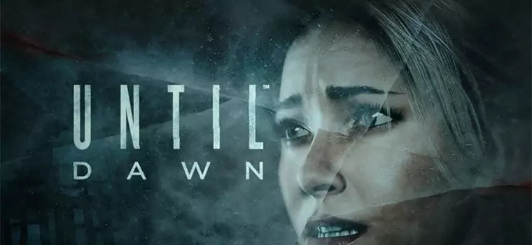 Jeśli lubicie horrory klasy B, ten nowy, 9-minutowy fragment Until Dawn jest dla was