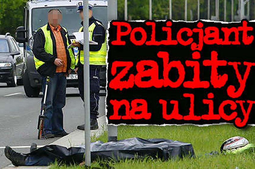 Policjant zabity na ulicy