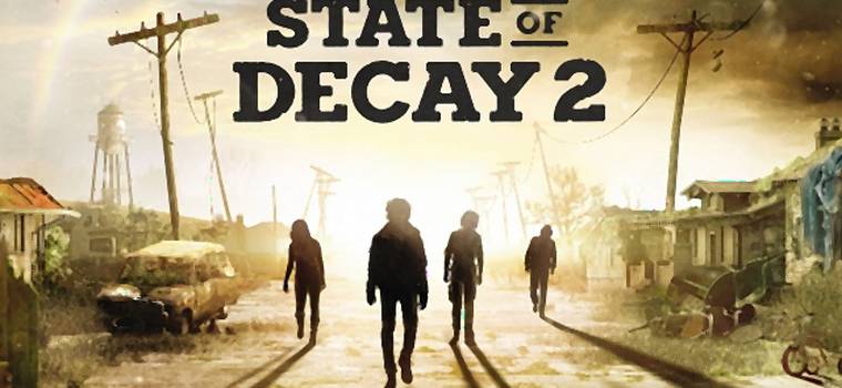 Recenzja State of Decay 2. Zombie katastrofa na niespotykaną skalę