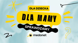 Dla dziecka. Dla mamy. Sprawdzamy! Budowanie odporności