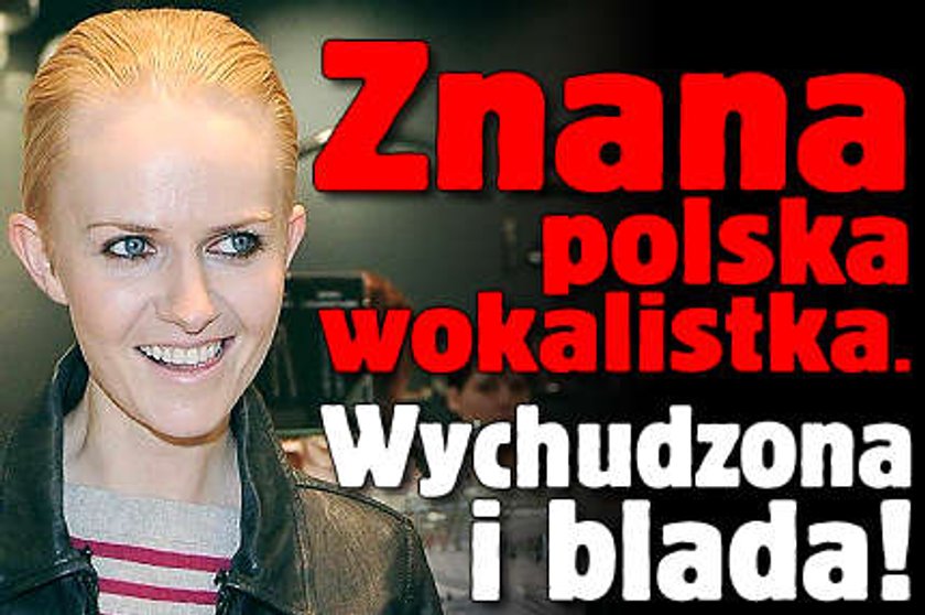 Wychudzona i blada. Poznajesz tą polską gwiazdę?