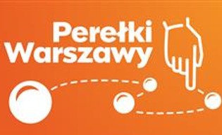 Perełki Warszawy 2026: trwa głosowanie na najciekawszą trasę spacerową