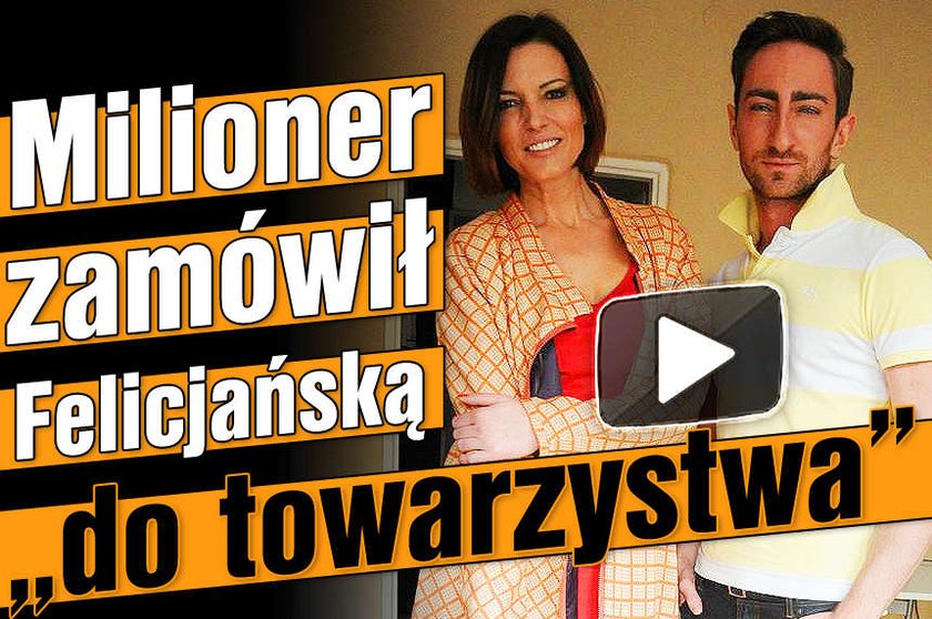 Milioner zamówił Felicjańską "do towarzystwa"