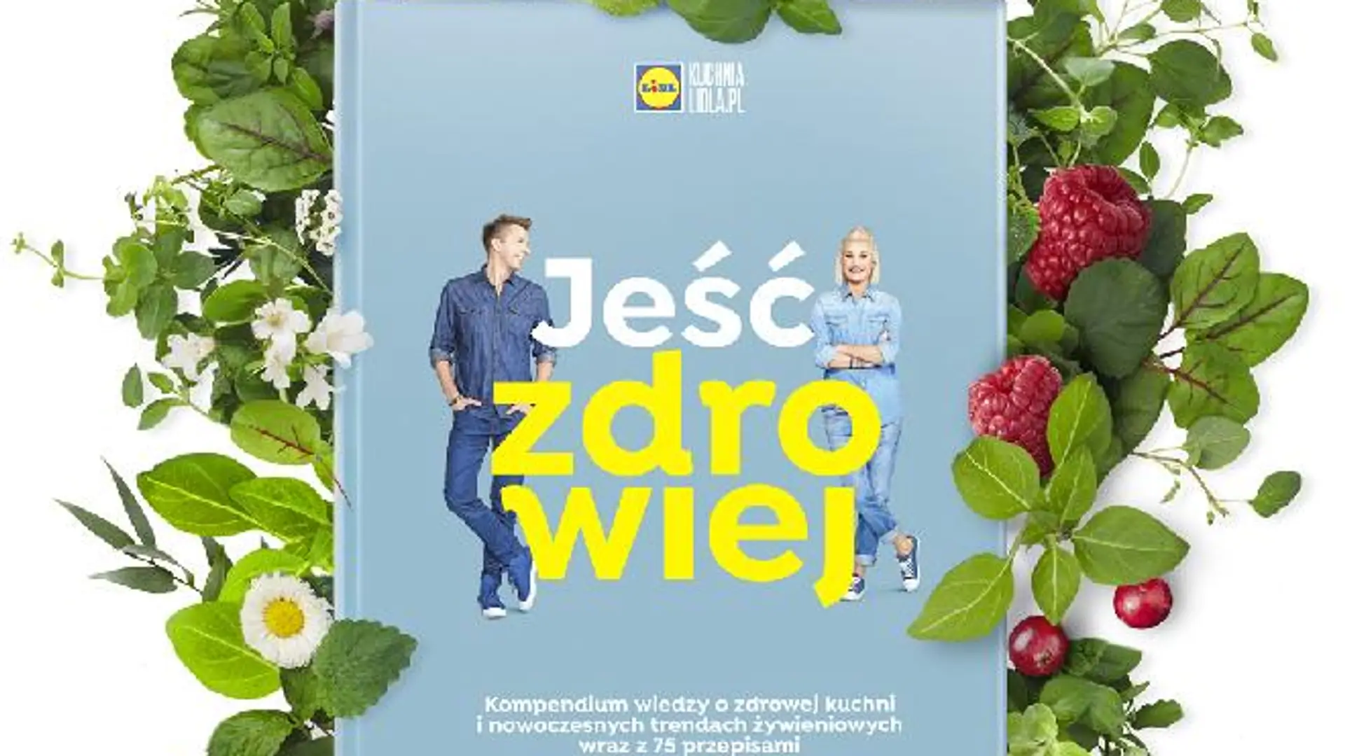 Lidl ma nową książkę kucharską. Jak zdobyć jeden z 1,5 mln pożądanych egzemplarzy?