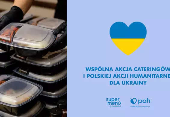 "Gdy potrzebna jest pomoc, rywalizację odstawiamy na bok" - cateringi gotują razem dla Ukrainy
